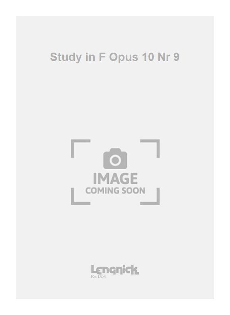 Study in F Opus 10 Nr 9